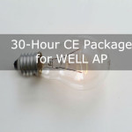 30-Hour CE Package for WELL AP